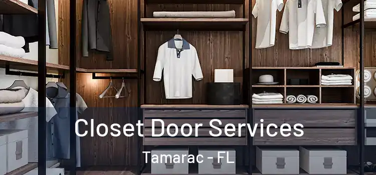 Closet Door Services Tamarac - FL