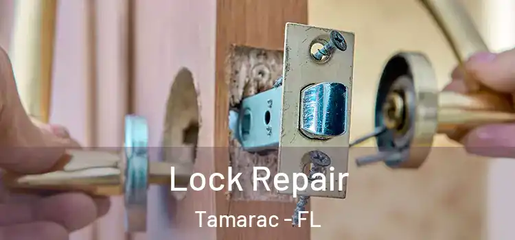 Lock Repair Tamarac - FL