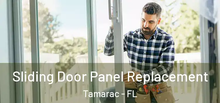  Sliding Door Panel Replacement Tamarac - FL